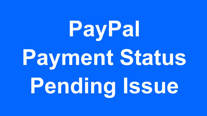 paypal payment status pending